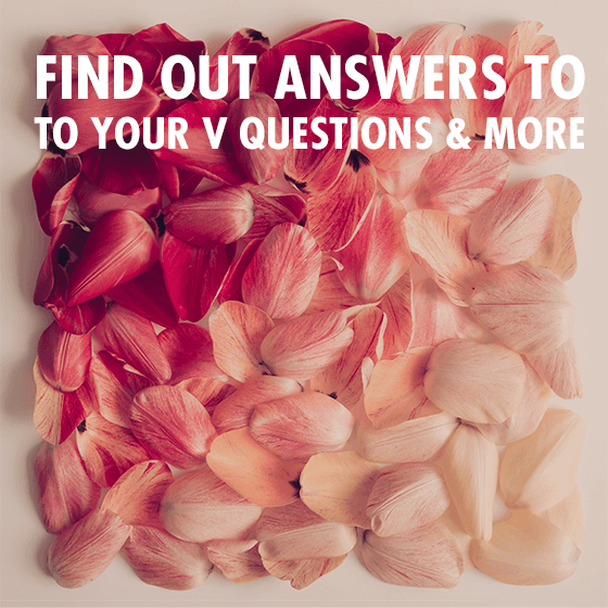 Discover Your V - Find out answers to your V questions and more.